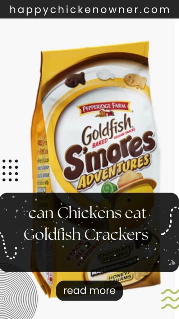 can Chickens eat Goldfish Crackers